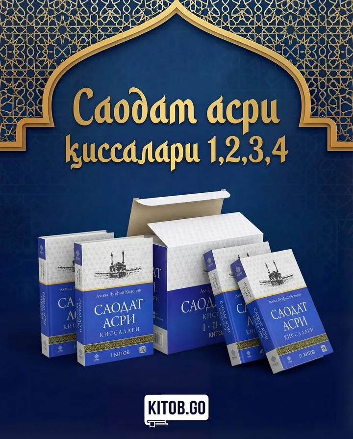 Saodat asri qissalari